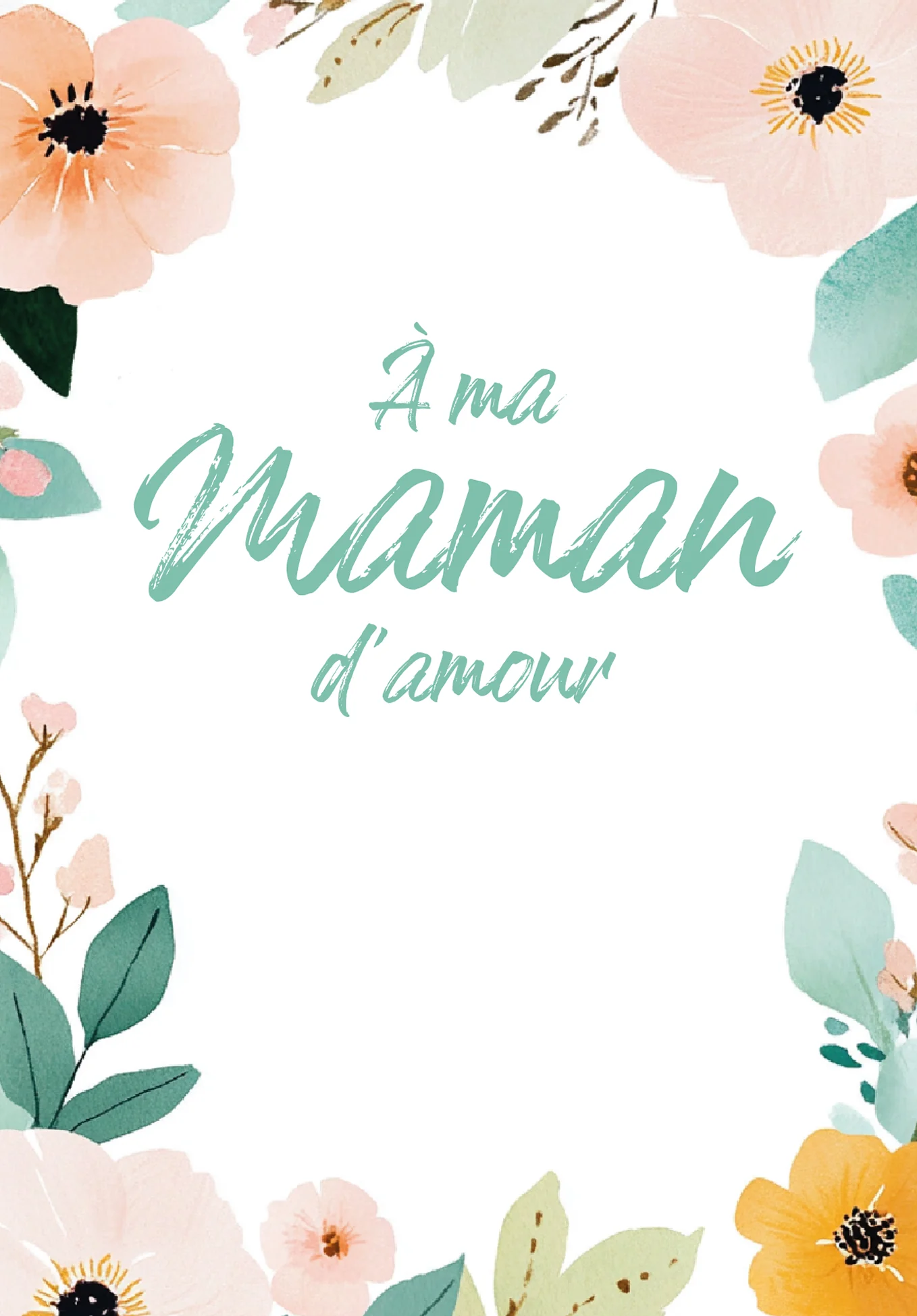 À ma maman - Cadre à fleurs - Image 2